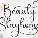 Beauty Stayhome Font - Featured Image