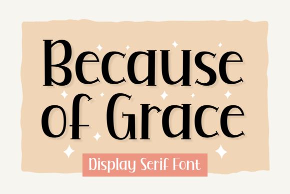 Because of Grace Font - Featured Image