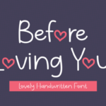 Before Loving You Font - Featured Image