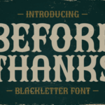 Before Thanks Font - Featured Image