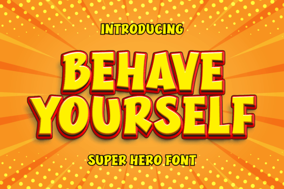 Behave Yourself Font - Featured Image