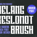 Belang Keslomot Brush Font - Featured Image