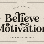 Believe Motivation Font - Featured Image
