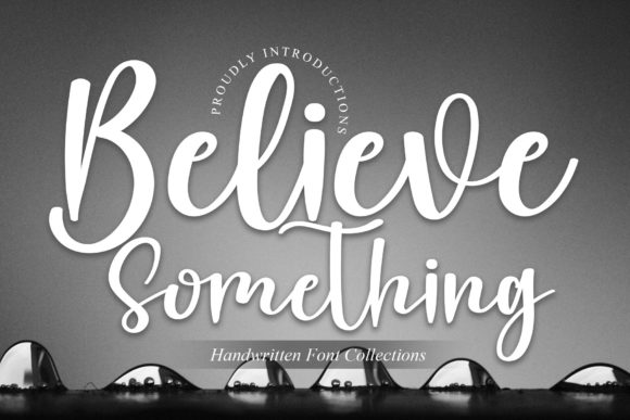 Believe Something Font - Featured Image