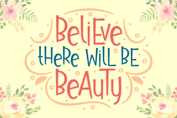 Believe There Will Be Beauty Font - Featured Image
