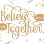 Believe Together Font - Featured Image