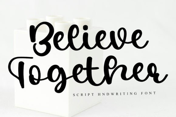 Believe Together Font - Featured Image