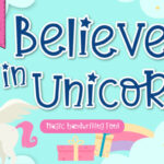 Believe in Unicorn Font - Featured Image