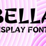 Bella Font - Featured Image