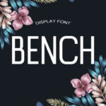 Bench Font - Featured Image