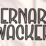 Bernard Wacker Font - Featured Image