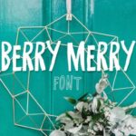 Berry Merry Font - Featured Image
