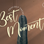 Best Moment Font - Featured Image