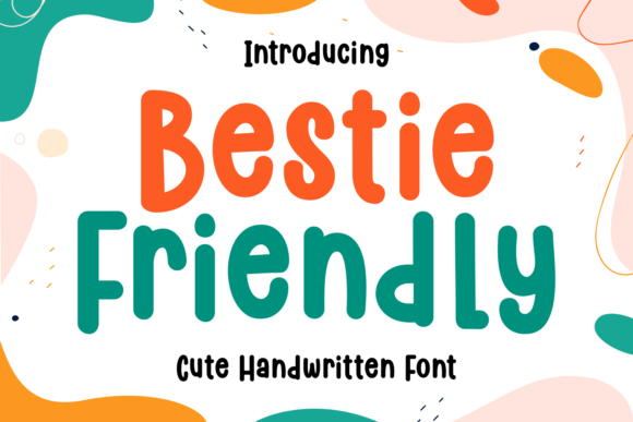 Bestie Friendly Font - Featured Image