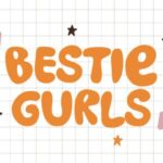 Bestie Gurls Font - Featured Image