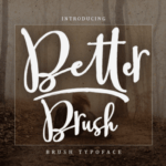 Better Brush Font - Featured Image