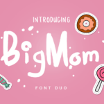 BigMom Font - Featured Image