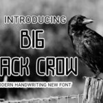 Big Black Crow Font - Featured Image