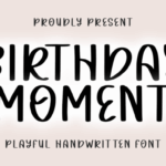 Birthday Moment Font - Featured Image