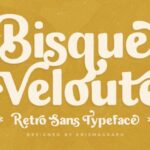 Bisque Velouté Font - Featured Image