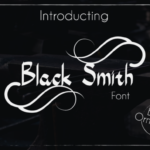 Black Smith Font - Featured Image