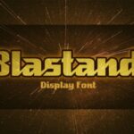 Blastand Font - Featured Image