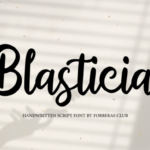 Blasticia Font - Featured Image