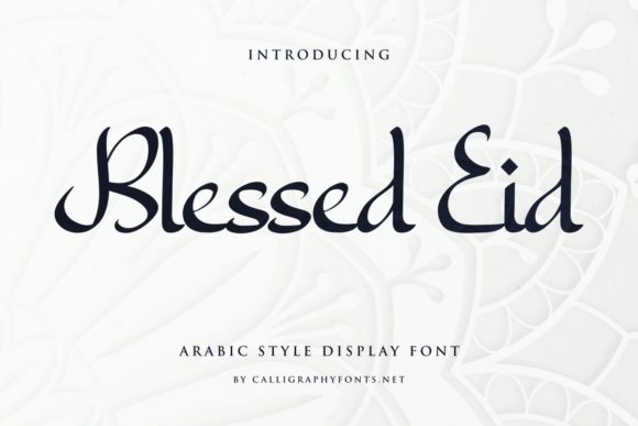 Blessed Eid Font - Featured Image