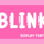 Blink Font - Featured Image