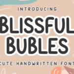 Blissful Bubles Font - Featured Image