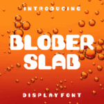 Blober Slab Font - Featured Image