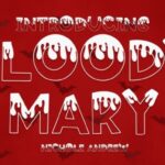 Bloody Mary Font - Featured Image