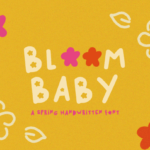 Bloom Baby Font - Featured Image