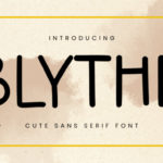 Blythe Font - Featured Image