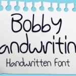 Bobby Handwriting Font - Featured Image