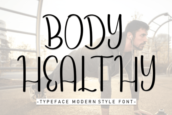 Body Healthy Font - Featured Image