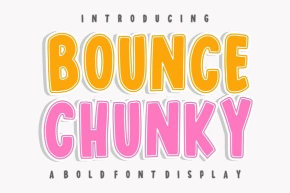 Bounce Chunky Font - Featured Image