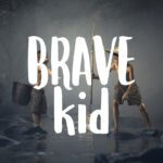 Brave Kid Font - Featured Image