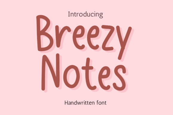 Breezy Notes Font - Featured Image