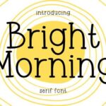Bright Morning Font - Featured Image