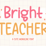 Bright Teacher Font - Featured Image