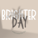 Brighter Day Font - Featured Image