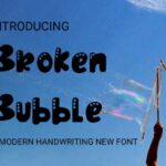 Broken Bubble Font - Featured Image