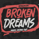 Broken Dreams Font - Featured Image