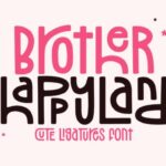 Brother Happyland Font - Featured Image