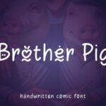 Brother Pig Font - Featured Image