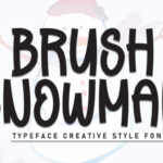 Brush Snowman Font - Featured Image