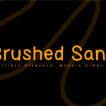 Brushed Sans Font - Featured Image