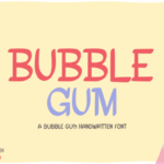 Bubble Gum Font - Featured Image