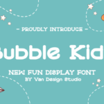Bubble Kids Font - Featured Image